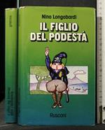 Il Figlio Del Podestà