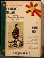 I Briganti Italiani. Vol 1