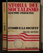 Storia Del Socialismo L'Uomo e La Società Vol.2