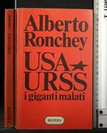 Usa Urss I Giganti Malati