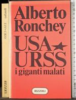 Usa Urss. I Giganti Malati