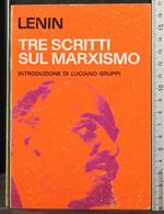 Tre Scritti Sul Marxismo