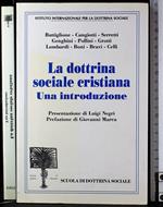 Dottrina sociale cristiana.Una introduzione