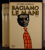 Baciamo le mani