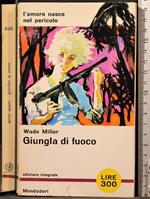 Giungla di fuoco