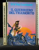 Il Guerriero Del Tramonto