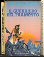 Il guerriero del tramonto