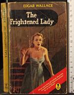 The frightened lady