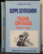 Italiani con Valigia. Il Belpaese in Viaggio