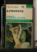 Afrodite. Pierre Louys