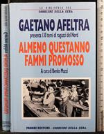 Almeno quest'anni fammi promosso