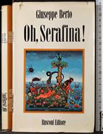 Oh, serafina!