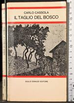 Il taglio del bosco