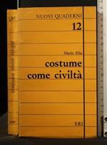 Costume Come Civiltà