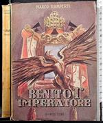 Benito I° imperatore