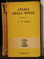 Angeli Della Notte