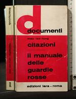 Citazioni Il Manuale Delle Guardie Rosse