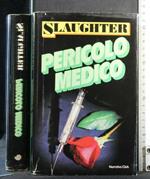 Pericolo Medico