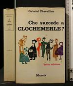 Che Succede a Clochemerle?