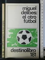 El Otro Futbol