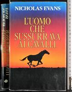 L' uomo che sussurrava ai cavalli