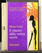 Il Piacere Della Vostra Morte