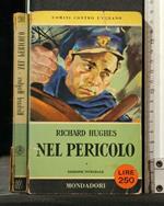 Nel Pericolo