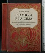 L' Ombra e La Cima