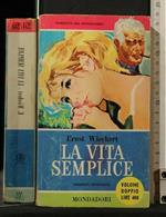 La Vita Semplice