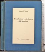 L' evoluzione psicologia del bambino