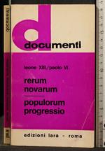 Rerum Novarum. Populorum Progressio