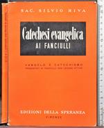 Catechesi Evangelica ai fanciulli