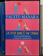 La Vita Non È Un Tango