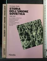 Storia Dell'Unione Sovietica. 1928-1941. Giuseppe Boffa