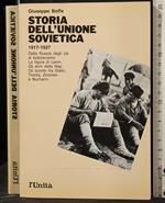 Storia Dell'Unione Sovietica 1917-1927. Vol 1