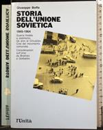 Storia dell'Unione Sovietica. Vol 4. 1945-1964