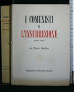 I Comunisti e L'Insurrezione 1943-1945