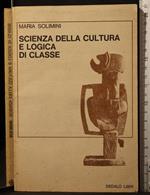 Scienza della cultura e logica di classe