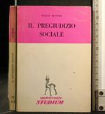 Il Pregiudizio Sociale