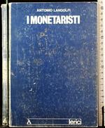 I monetaristi