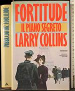 Fortitude. Il piano segreto