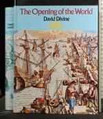 The Opening Of The World