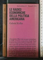 Le Radici Economiche Della Politica Americana