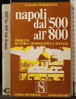 Napoli Dal '500 All'800