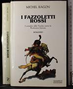 I fazzoletti rossi