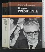 Il Sesto Presidente