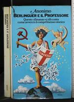 Berlinguer e Il Professore