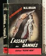 L' Assaut Des Damnes