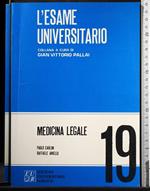 L' esame universitario. Medicina legale