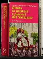 Guida Ai Misteri e Piaceri Del Vaticano